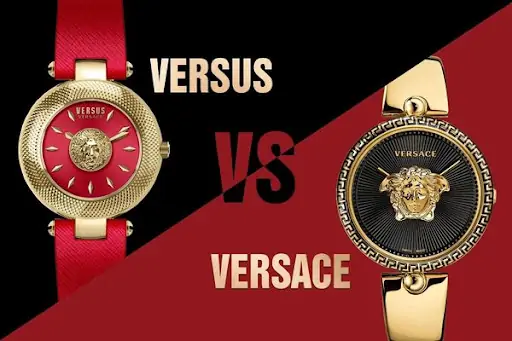Đồng hồ Versus và đồng hồ Versace có gì khác biệt?